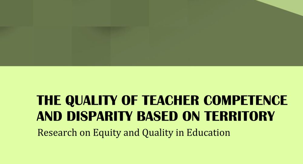 2019 - The Quality of Teacher Competence and Disparity Basen on Territory